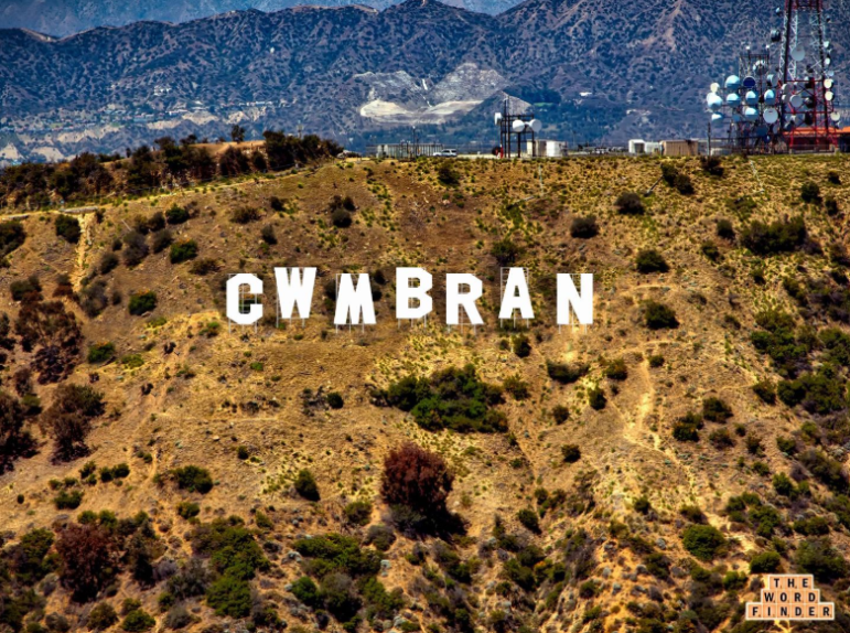 A Cwmbran sign in Hollywood Hills