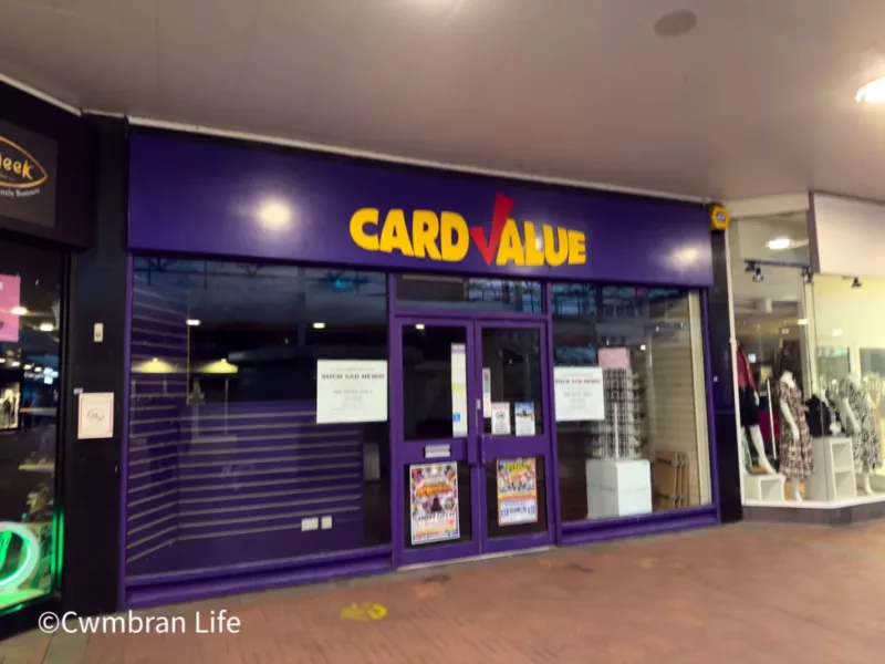 Cwmbran’s Card Value shop has closed down